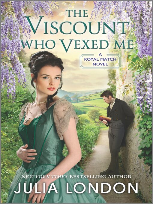 Title details for The Viscount Who Vexed Me by Julia London - Wait list